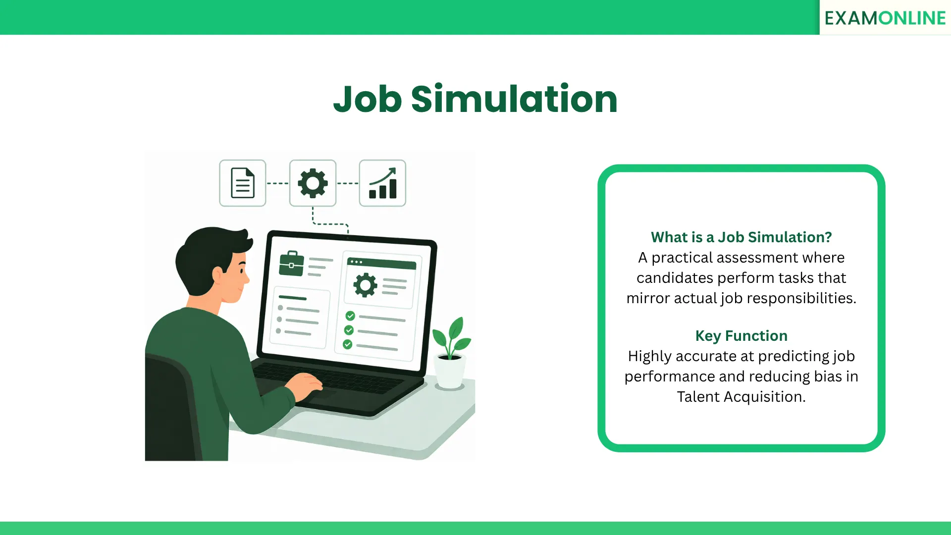 Job Simulation: Meaning, Benefits, and Types | ExamOnline