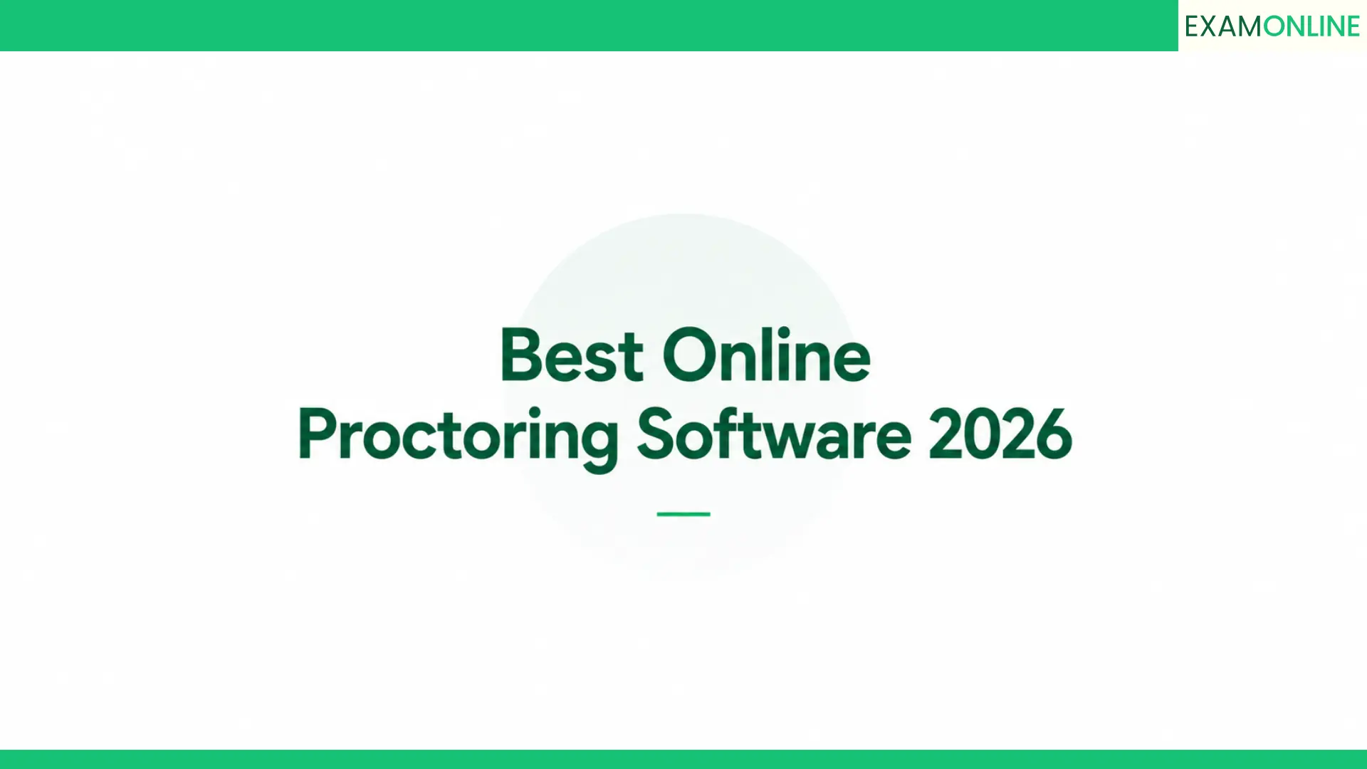 Best Online Proctoring Software 2026
