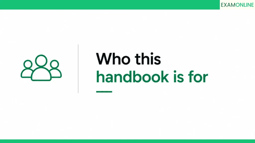 The Online Proctoring Handbook 4 Who this handbook is For