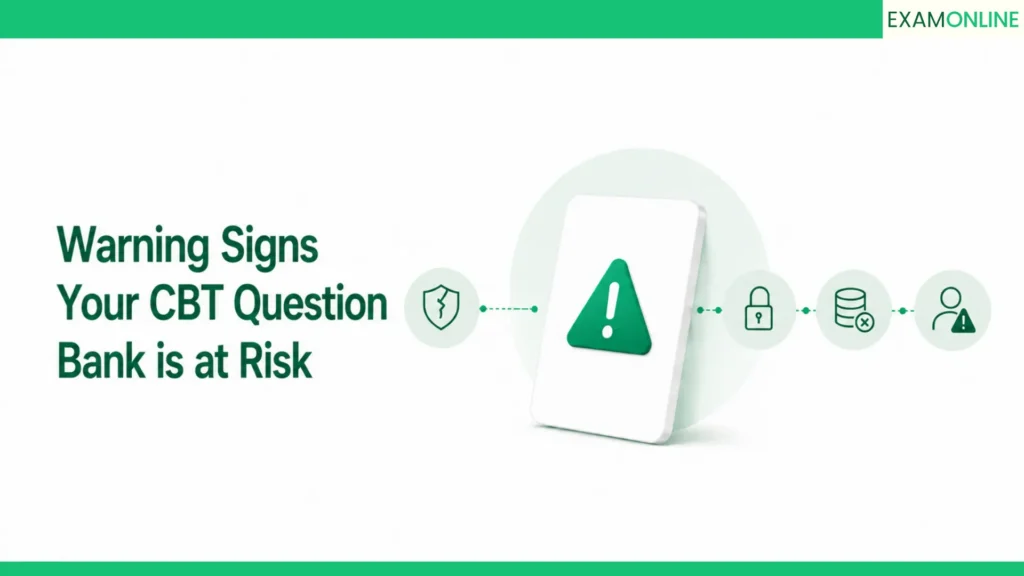 A Leaked CBT Exam Question Paper Hurts You 4 warning signs your cbt exam question bank sits at risk
